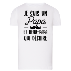 Je suis un papa et un beau papa qui déchire