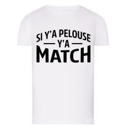 SI Y'A PELOUSE Y'A MATCH