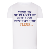 C'est en se plantant