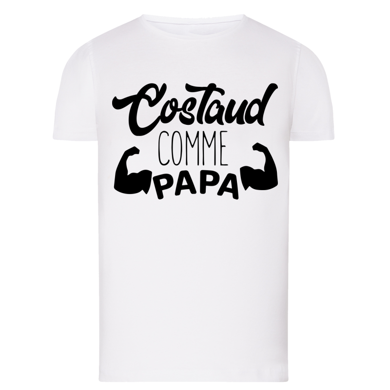 Costaud comme Papa