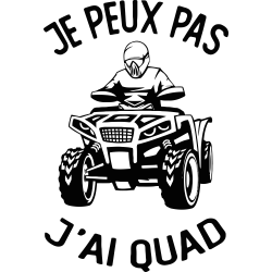 J'peux pas j'ai Quad